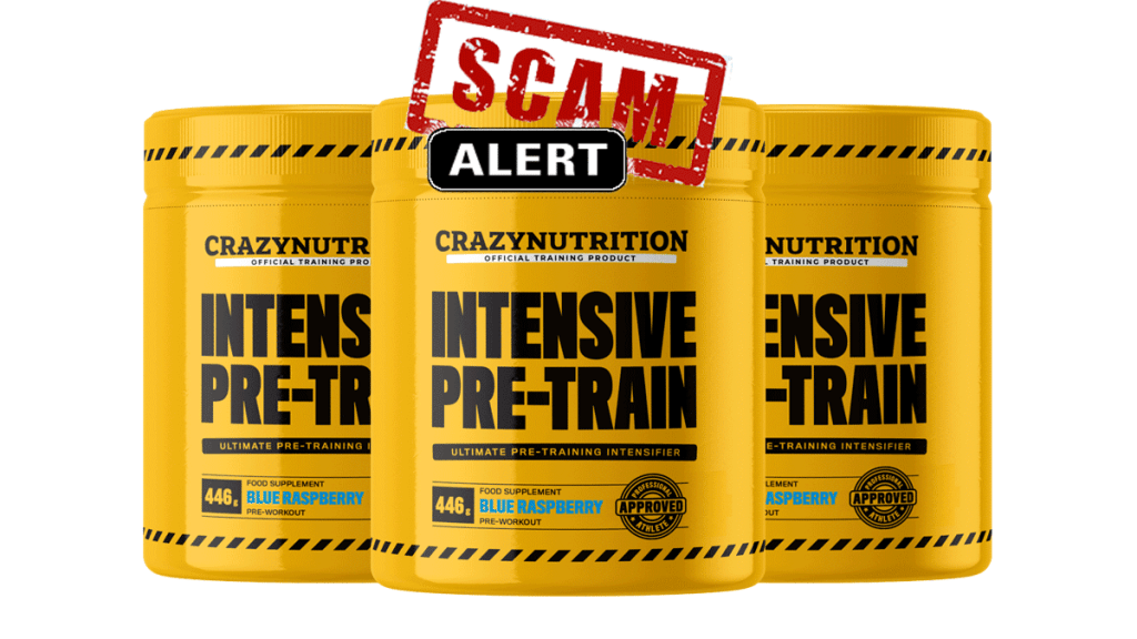 Crazy Nutrition Intensive Pre-Train Scam Alert