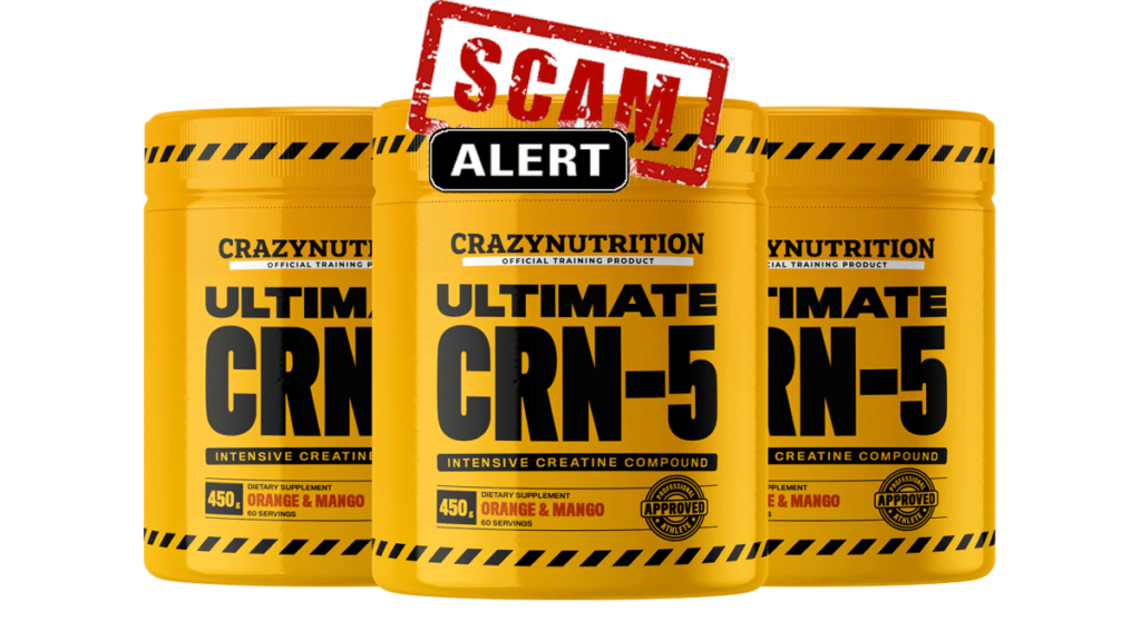 Crazy Nutrition Ultimate CRN-5 Scam Alert