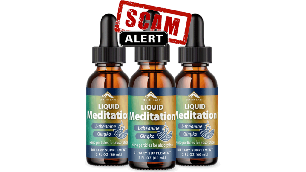 Zenith Lab Liquid Meditation Scam Alert