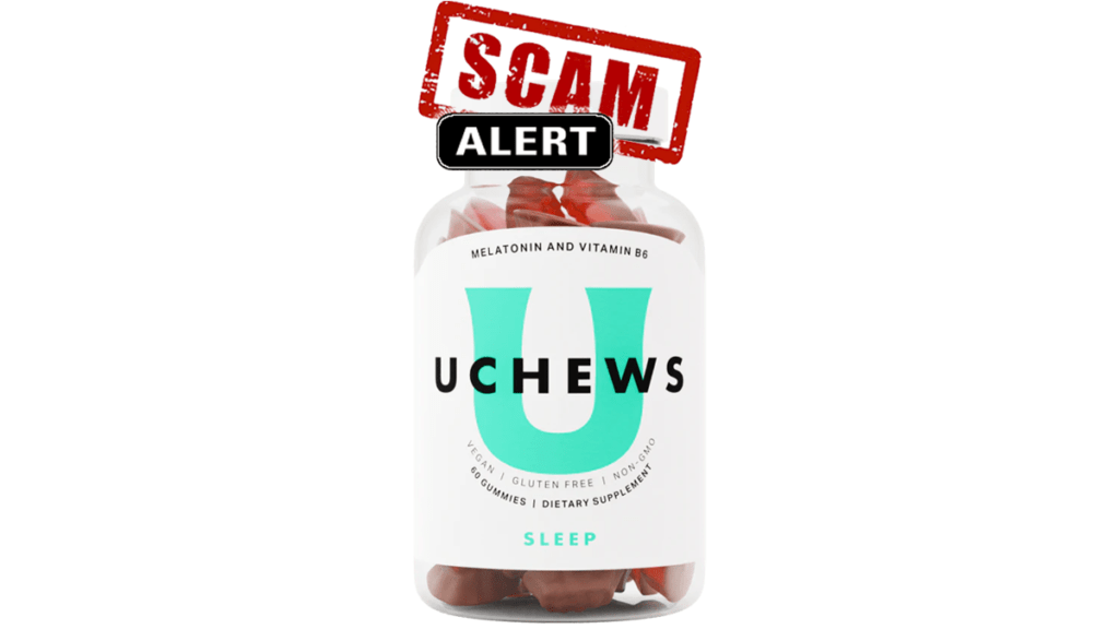 Uchews Sleep Scam Alert